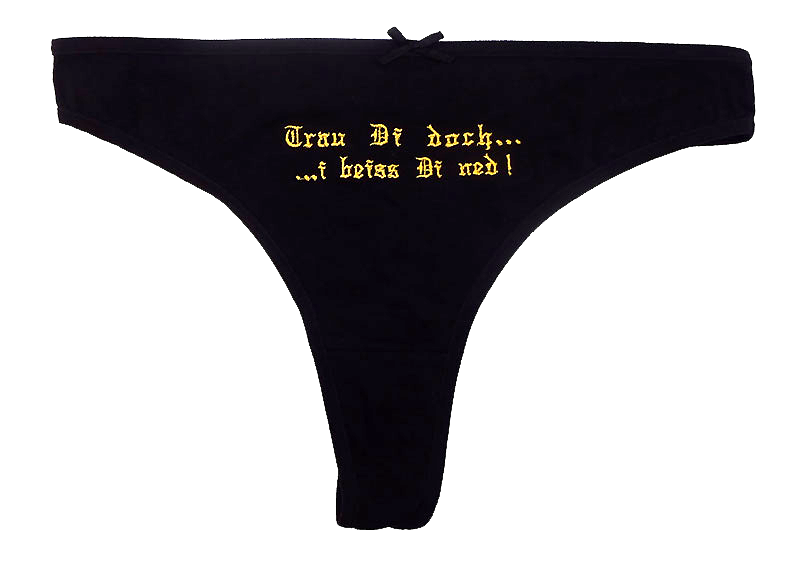 Bild 1 von Tanga<br>Trau Di doch ... i beiss Di ned  / (Größe) S